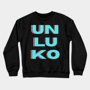 UNLUKO DAY, LUCK JINX Crewneck Sweatshirt